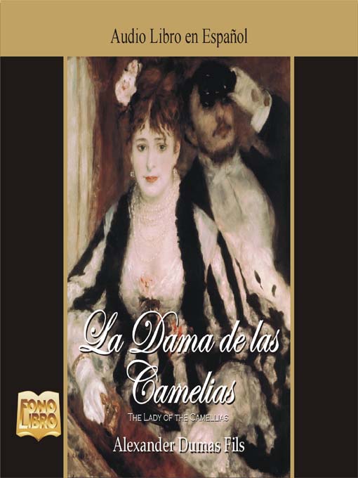 Title details for La Dama de las Camelias by Alexander Dumas - Available